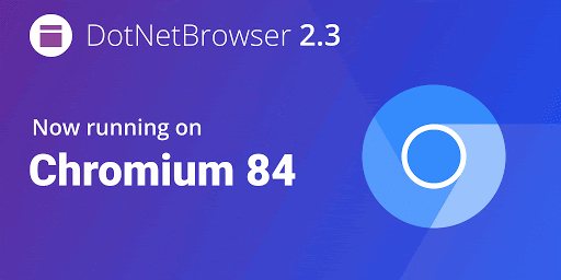 将最新Chromium浏览器集成到.NET应用程序中图片