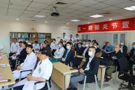 河南唯一髋膝关节置换培训基地落户省医图片