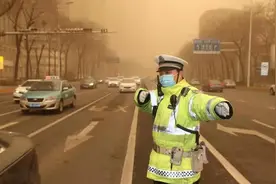 公安部交管局启动应急机制应对强沙尘暴！自驾出行要注意这些图片