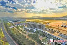 重磅！福州这里将建国际航空城图片