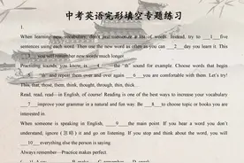 初中英语：完形填空专项练习题！值得收藏，啃透中考不会扣一分图片