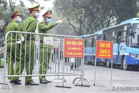 越南各省市相互隔离，进入海防岘港人员将集中隔离14天，费用自理图片