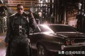 当年爆火的《刀锋战士》为何会被突然雪藏？漫威：主演得背这锅图片
