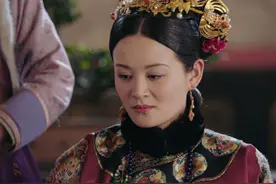 如懿传：阿箬已非处子，原来侍寝当晚就被皇帝“吃干抹净”了图片