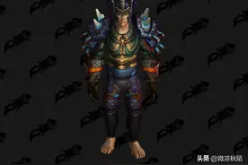 魔兽世界：前夕“新”掉落，板甲系列幻化，提升装等的旧模型图片