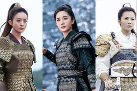 网评古装剧最飒女将军TOP 10！杨幂第四、白鹿第二，袁冰妍成经典图片