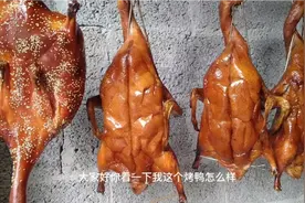 做烧鸭生意确实太难了，朋友们都叫我坚持下去，非常辛苦的
