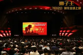 领先全球上映!《狮子王》来啦:你对迪士尼电影的期待，它都能满足