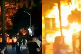 广东惠州一楼房深夜突发大火：现场火光四射、传出爆炸声