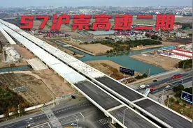 （147）S7沪崇高速（月罗公路-宝钱公路）进展神速，有望6月通车