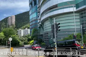 实拍香港许世勋狂赚几百亿的晓庐，许晋亨李嘉欣住顶层，太有钱啦