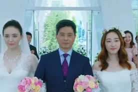 风光大嫁大结局：姐妹俩同一天结婚，风光大嫁，完美结局