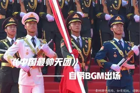 盘点全网兵哥哥的高燃场面，中国最帅天团，出场自带BGM！