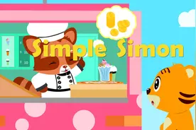 贝乐虎教你唱英文儿歌之《Simple Simon》视频封面