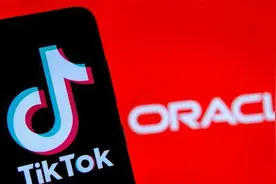甲骨文证实为TikTok提供云上服务，TikTok美国业务不再出售视频封面