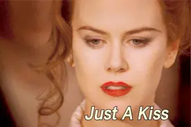 爱情可以慢一点战前女神经典情歌《just a kiss》浪漫温馨的旋律视频封面