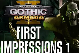 【战锤40K】哥特舰队2！揭秘全种族船只！遭遇战与战役初体验！视频封面