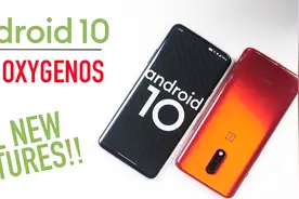 一加7 Pro Android 10上手评测，有哪些新特性？