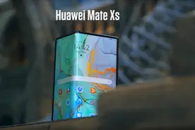华为 Mate XS Huawei Mate XS 完整测评视频封面