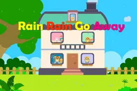 优秀早教启蒙童谣之贝乐虎英文儿歌《Rain Rain Go Away》视频封面