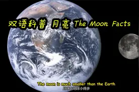 英语百科科普  月亮百科 All About The Moon视频封面