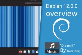 Debian 12.0.0"Bookworm" 概览视频封面