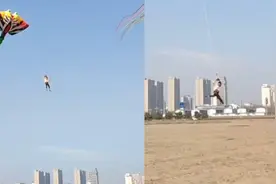 男子放巨型风筝反被带上天，好在最终平安落地，网友都为其捏把汗视频封面