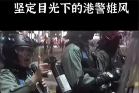 一线年轻警察目光坚定，尽显港警雄风！