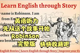 英语听力练习，先从这个故事开始：Robinson 完整版视频封面