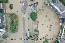 【正在直播：四川沱江洪峰预计今日抵达成都金堂】连日来