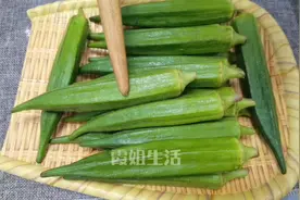 吃了30多年秋葵，这做法还是头一次见，营养美味，秋葵营养不流失