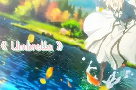 动漫混剪，超燃音乐《Umbrella》!