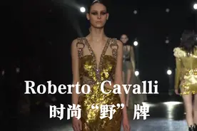 意大利＃Roberto Cavalli罗伯特•卡沃利2022女装时尚秀视频封面