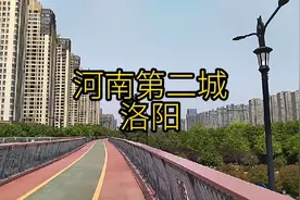 实拍河南第二城洛阳，城建在北方城市遥遥领先，令人震撼