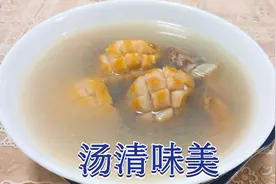 鲍鱼这样配比煲汤，营养丰富，养阴润燥，喝出健康好身体