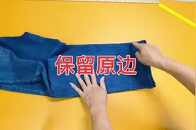 牛仔裤改短裤脚原边还要保留，老裁缝的这个方法挺不错