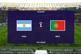 2022世界杯半决赛:阿根廷2:1胜葡萄牙进决赛,劳塔罗两球,C罗中柱视频封面
