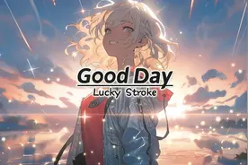 《Good Day》：究竟心里有多美，尽然能把自己唱笑了视频封面