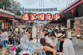 潘家园夜市来过的注意了潘家园周一到周日的营业时间表在视频最后