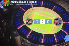 湘超揭幕战，长沙2：0击败娄底，“教科书级”定位球得分！#湘超