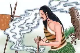 钻木取火的传说你知道几个？图片