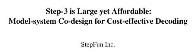 实测爆火的阶跃星辰Step 3，性能SOTA，开源多模态推理之王