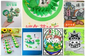 端午节绘画+手工教程，教你画端午节主题作品！感受传统文化魅力图片