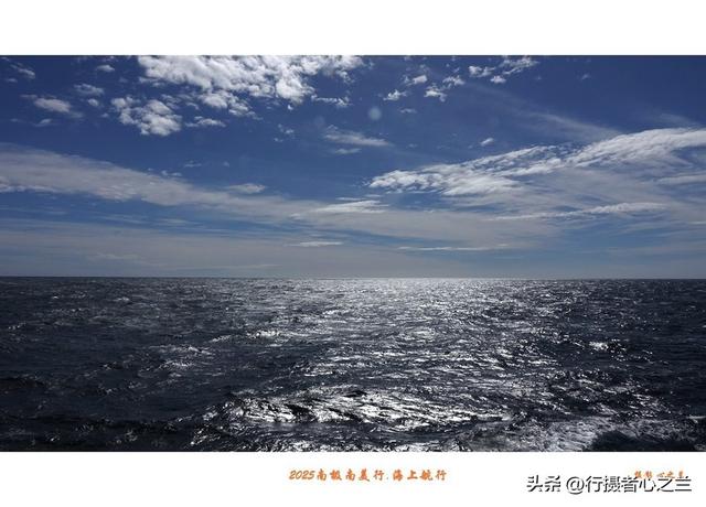 南极南美三国行游影记（65）—海上巡航（四）