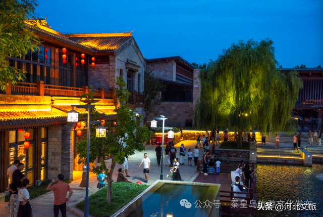 免费！秦皇岛这个特色小镇开园啦，美似江南，夜景迷人！