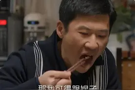 不会演别尬演，《凡人歌》王骁一出手，让观众看清假吃有多离谱！图片