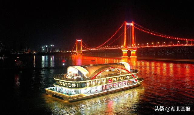 【知音湖北】荆楚不夜天·湖北“夜游”点亮你的仲夏浪漫（一）