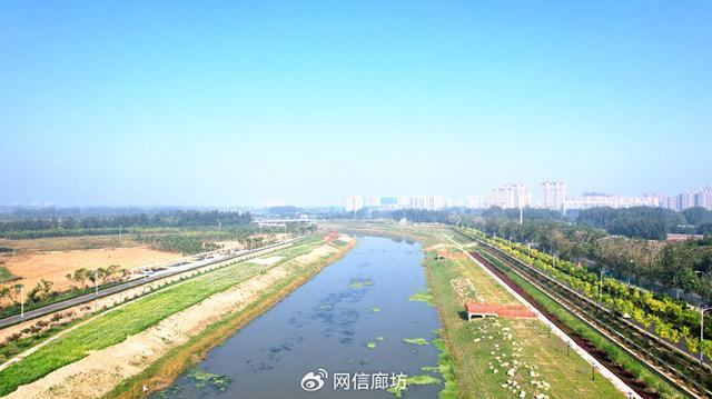 建廊道、保通水、促发展、树样本！永定河廊坊段恢复生命重现生机