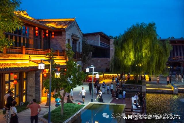免费！秦皇岛这个特色小镇开园啦，美似江南，夜景迷人！