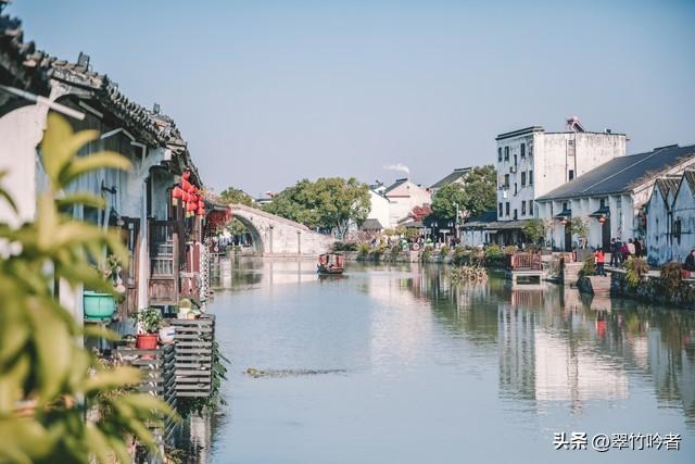 寻梦江南：不可错过的苏州十大古镇